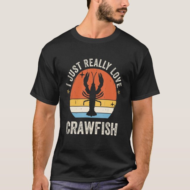 Camiseta I Just Really Love Crawfish 80s Retro (Anverso)