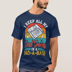 Camiseta I Keep All My Dad Jokes Fathers Day Gift For Dad 
