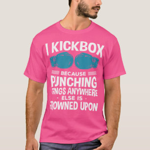 Camiseta I Kickbox Porque Es Divertido El Kickboxing