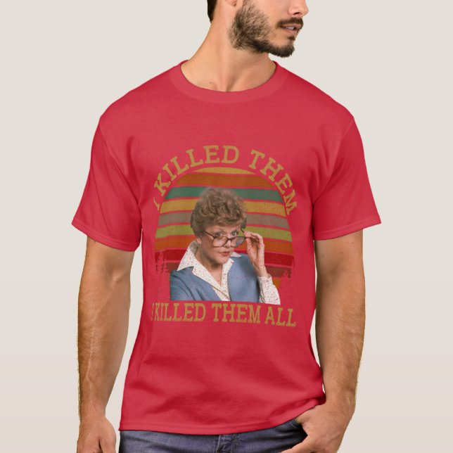 Camiseta I Killed Them All Murder She Wrote Tee Jessica Fle (Anverso)
