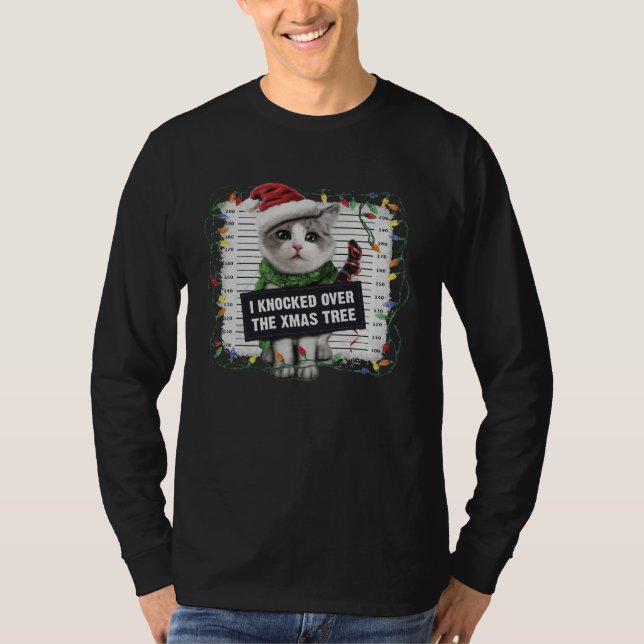 Camiseta I Knocked Over The Christmas Tree Cat (Anverso)