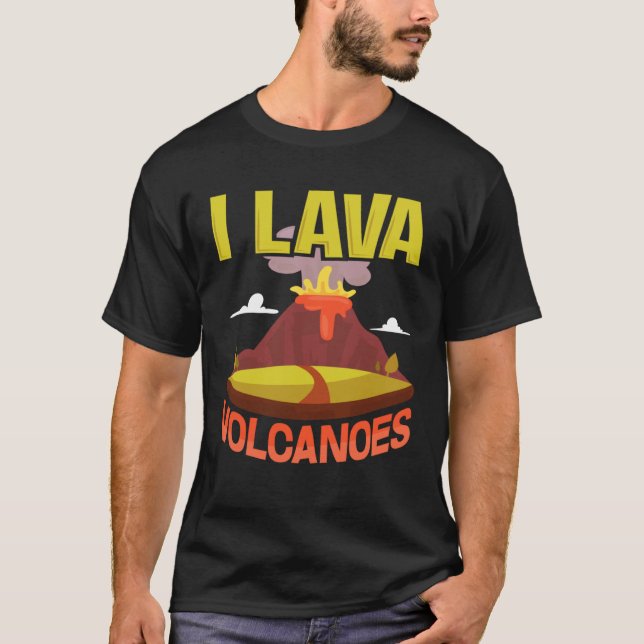 Camiseta I Lava Volcanoes  Fun Pun Geology Geode (Anverso)