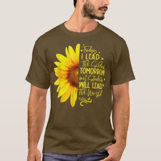 Camiseta I Lead The School Tomorrow My Students Will Lead T