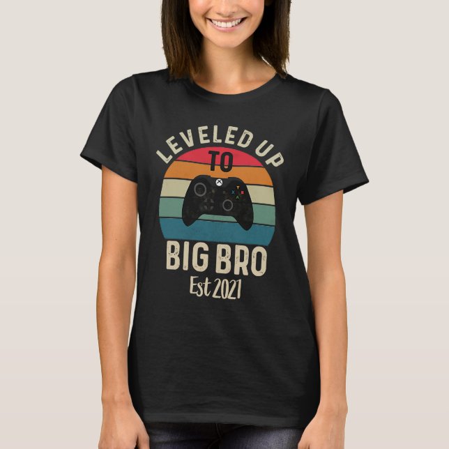 Camiseta I Leveled Up To Big Bro Promoted To Big Brother Br (Anverso)