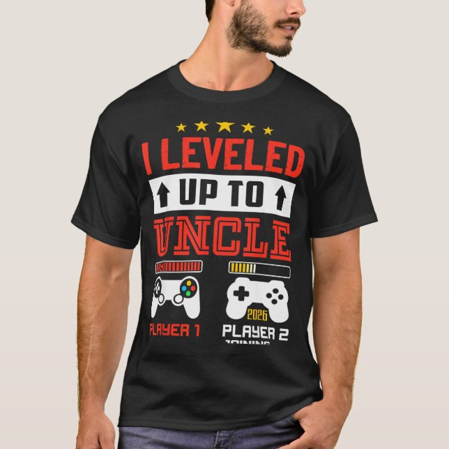 Camiseta I Leveled Up To Uncle 2026 I'm Going To Be Uncle 2 (Anverso)