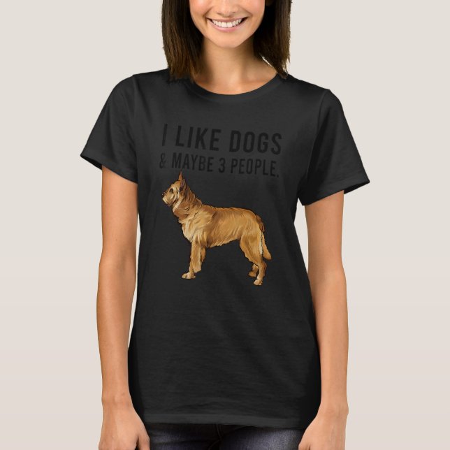Camiseta I Like Berger Picard Dogs And Maybe 3 People (Anverso)