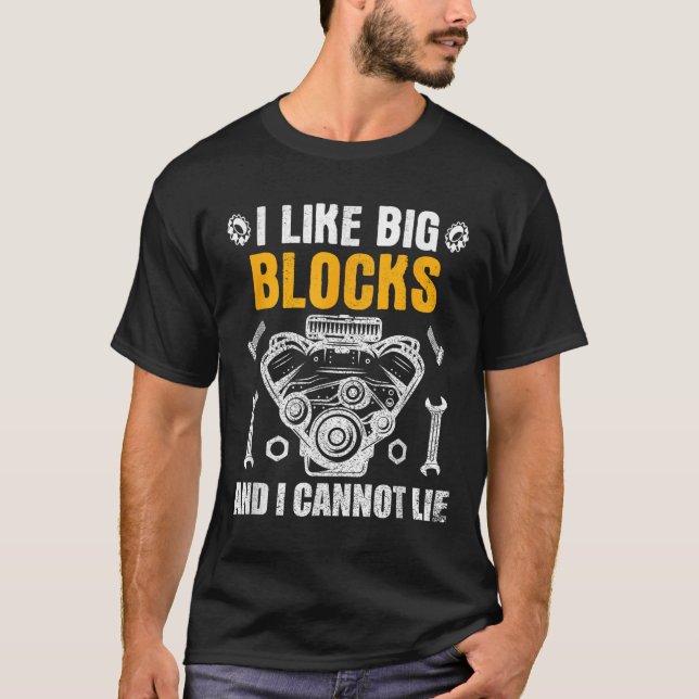 Camiseta I Like Big Blocks And I Cannot Lie  (Anverso)