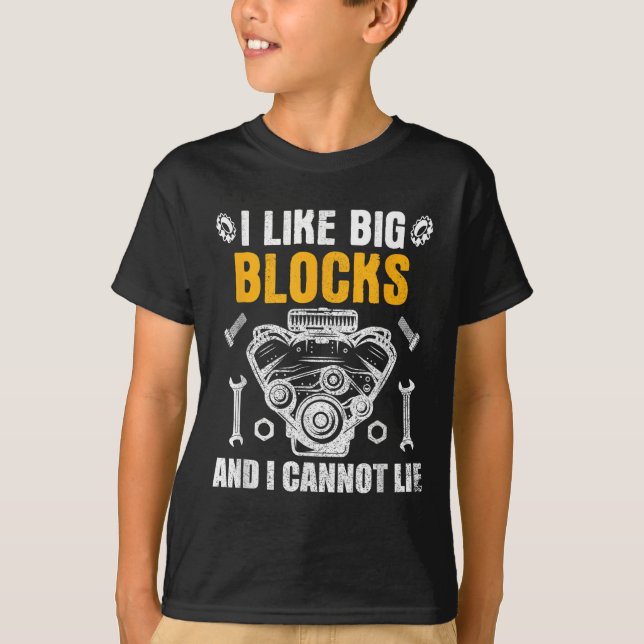 Camiseta I Like Big Blocks And I Cannot Lie  (Anverso)