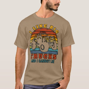 Camiseta I like big Trucks and I cannot lie l Monstertruck
