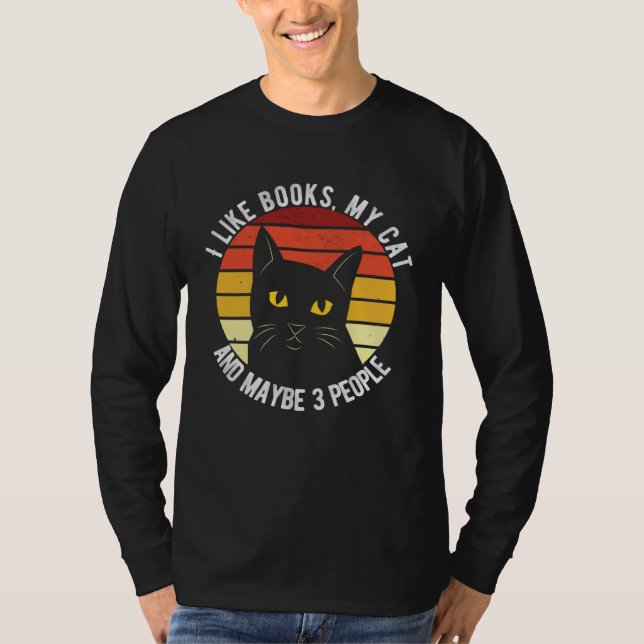 Camiseta I Like Books My Cat And Maybe 3 People (Anverso)