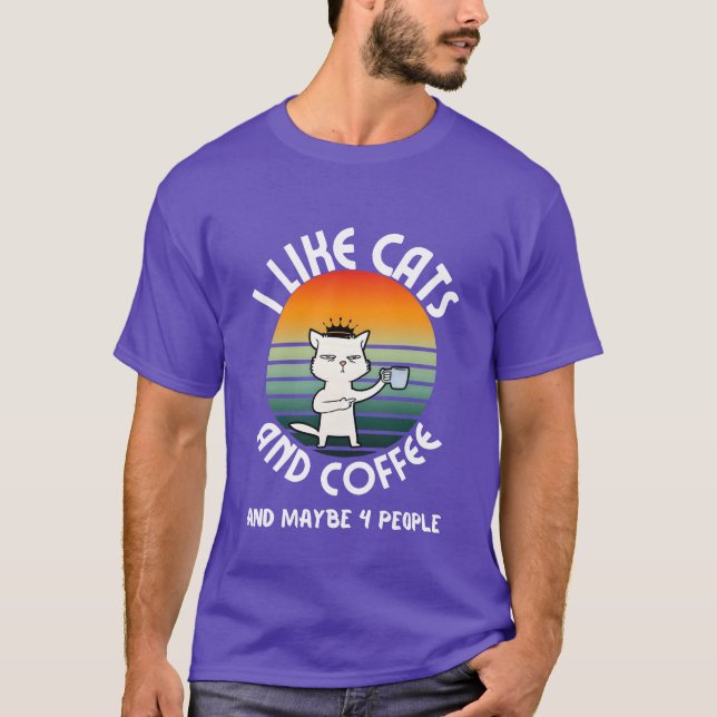 Camiseta I like cats and coffee and maybe4 people friends (Anverso)