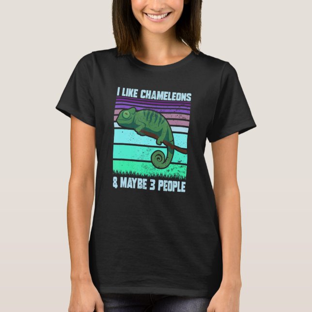 Camiseta I Like Chameleons Maybe 3 People  Quote Lizard Gra (Anverso)