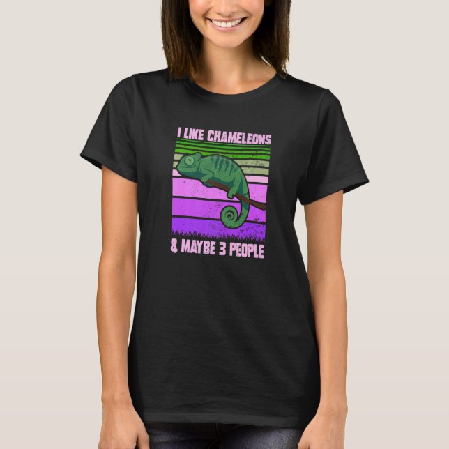 Camiseta I Like Chameleons Maybe 3 People  Quote Lizard Gra (Anverso)