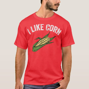 Camiseta I Like Corn Funny Corn On The Cob Costume Farmer F