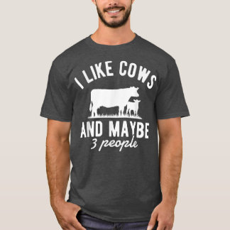 Camiseta I Like Cows And Maybe Like 3 People Cow Farm, Funn