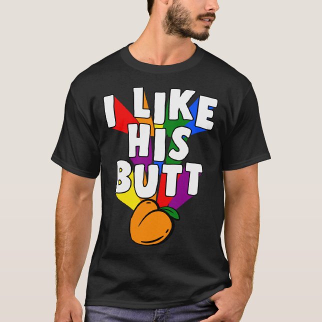 Camiseta I Like His Butt Matching LGBTQ Gay Pride Couple Pe (Anverso)