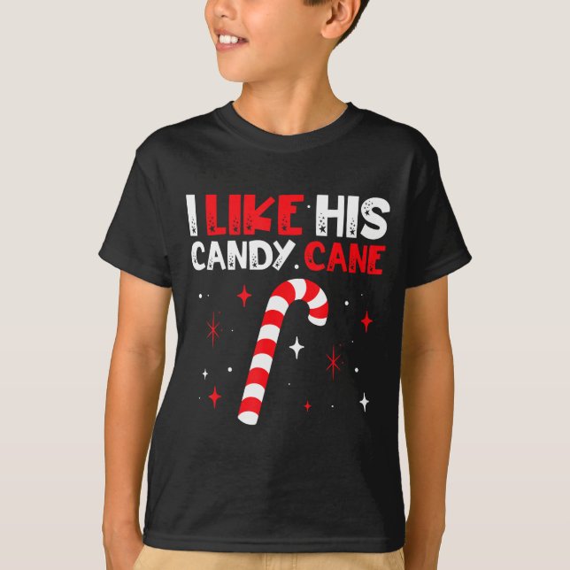Camiseta I Like His Candy Cane Couple Matching Christmas  (Anverso)