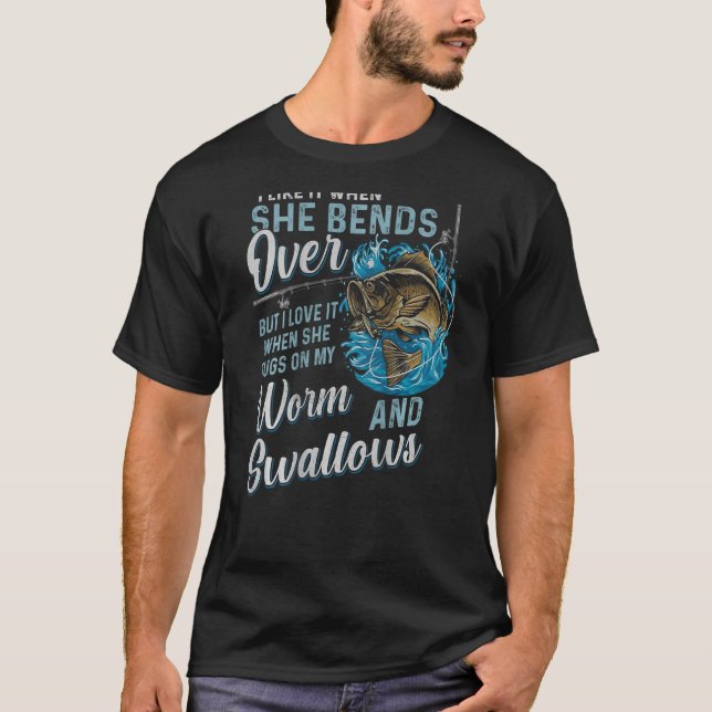 Camiseta I like it when she bends over but I love it (Anverso)