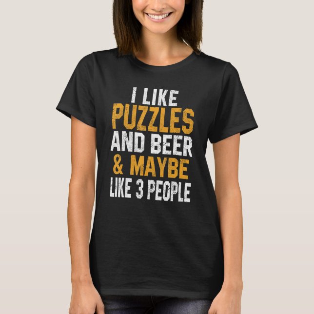 Camiseta I Like Puzzles And Beer  Jigsaw Puzzle  Master Dad (Anverso)