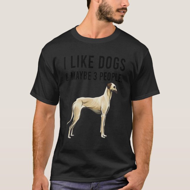 Camiseta I Like Sloughi Dogs And Maybe 3 People (Anverso)