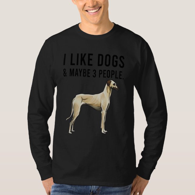 Camiseta I Like Sloughi Dogs And Maybe 3 People (Anverso)