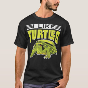 Camiseta I Like Turtles Pet Animal Lover Turtle