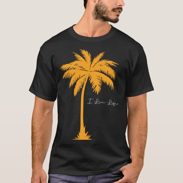 Camiseta I Live Life Palm Tree Silhouette Orange Vivid Grap (Anverso)