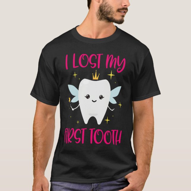 Camiseta I Lost My First Tooth 1st Tooth Fairy  Daughter (Anverso)