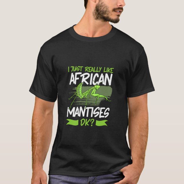 Camiseta I Love African Mantis (Anverso)