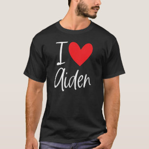Camiseta I Love Aiden Name Personalized Girl Woman Bff Frie