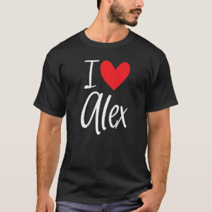 Camiseta I Love Alex Name Personalized Girl Woman Bff Frien