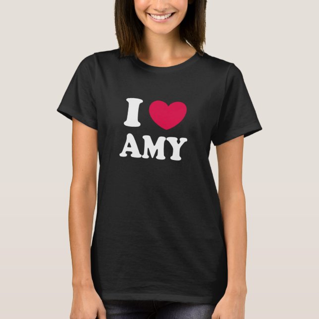 Camiseta I Love Amy (Anverso)