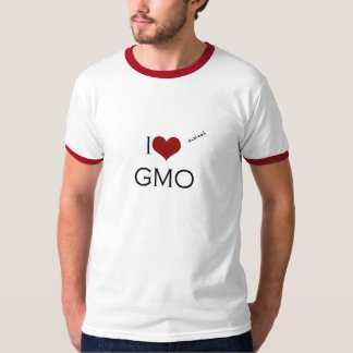 Camiseta I love (and eat) GMO
