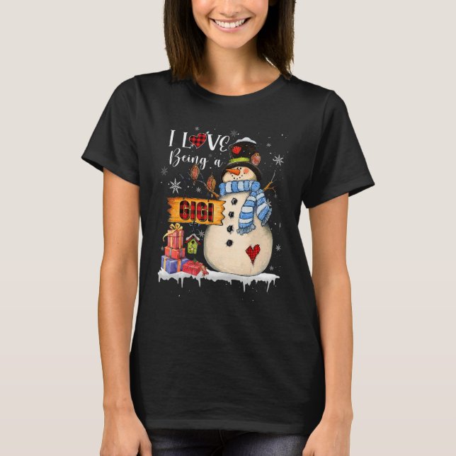 Camiseta I Love Being A GiGi Snowman Xmas Santa Family Chri (Anverso)