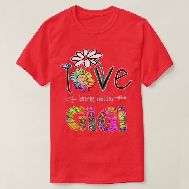 Camiseta I Love Being Called Gigi Daisy Sunflower Mothers D (Diseño del anverso)