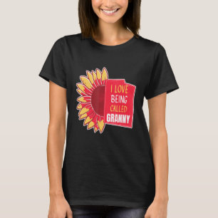 Camiseta I Love Being Called Granny Grandma Sunflower Mothe