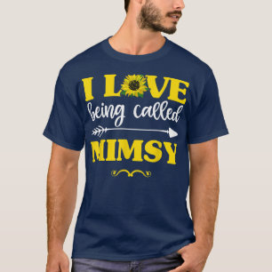 Camiseta I Love Being Called Mimsy Sunflower Shirt, Fun Mot