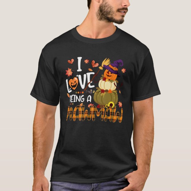 Camiseta I Love Being Mawmaw Fall Vibes Autumn Thanksgiving (Anverso)