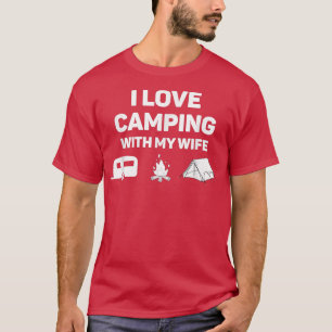 Camiseta I Love Camping With My Wife Funny Camp  Tee 