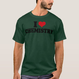 Camiseta I Love Chemistry