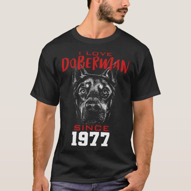 Camiseta I love doberman since 1977 (Anverso)