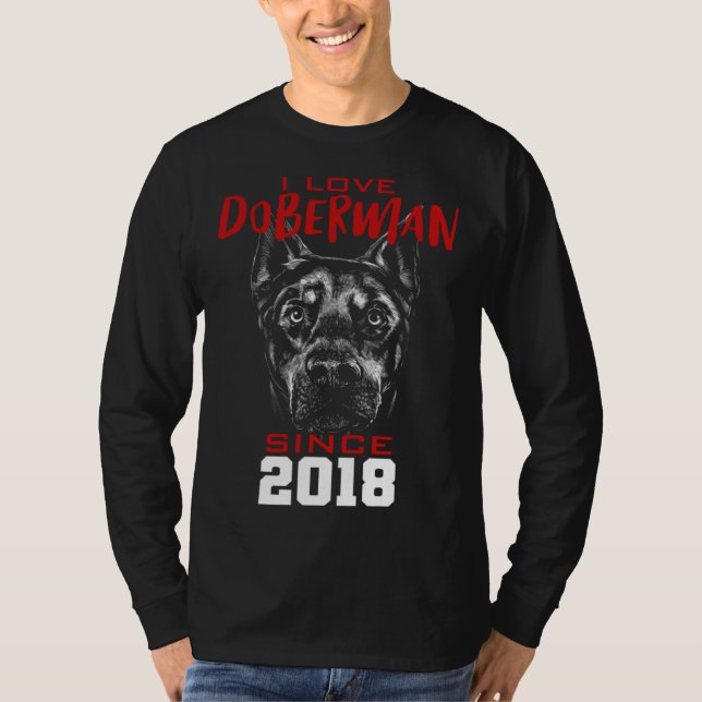 Camiseta I love doberman since 2018 (Anverso)