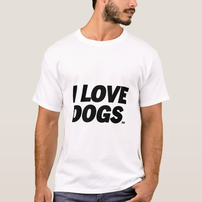 Camiseta I Love Dogs (Anverso)
