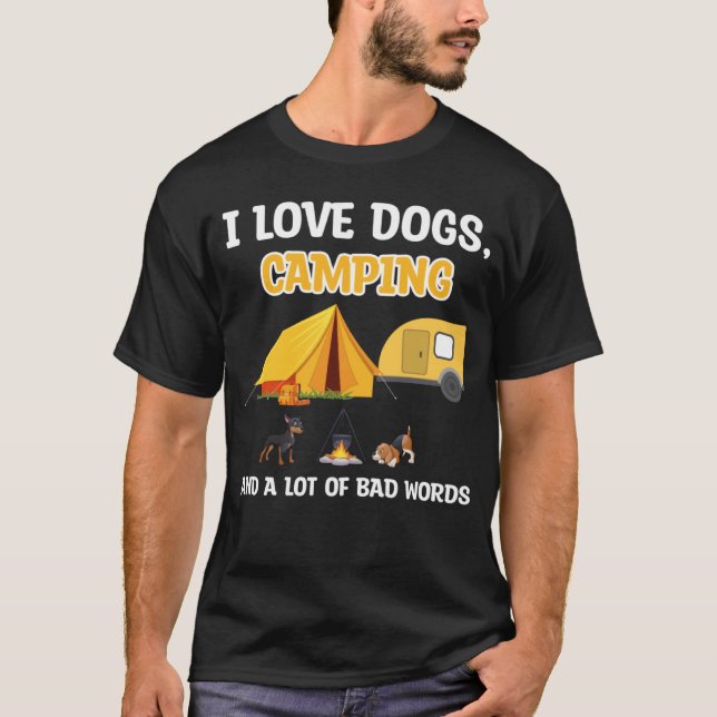 Camiseta I love dogs camping & a lot of bad words camper (Anverso)