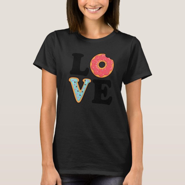 Camiseta I Love Donuts Donut  Doughnut Squad  Food Dessert (Anverso)