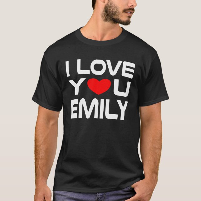 Camiseta I Love Emily Red Heart to say Honey I love you (Anverso)