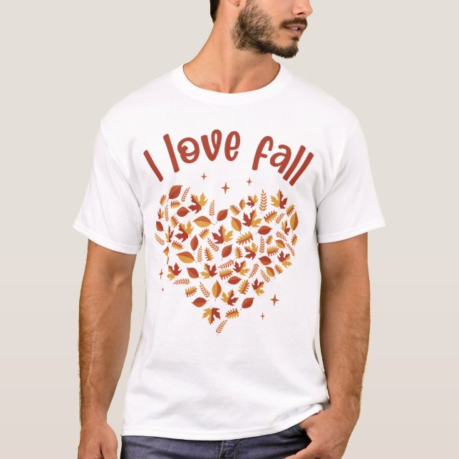 Camiseta I Love Fall. Heart W Leaves (Anverso)