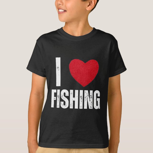 Camiseta I Love Fishing Gifts For Kids Fishing Men I Heart  (Anverso)
