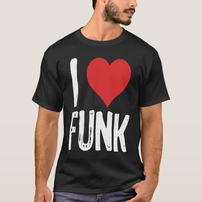 Camiseta I Love Funk (Anverso)