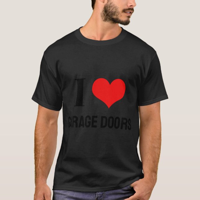 Camiseta I Love Garage Doors Christmas Red Heart Funny Gift (Anverso)